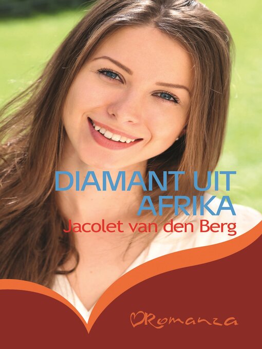 Title details for Diamant uit Afrika by Jacolet van den Berg - Available